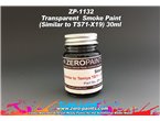 Zero Paints 1132 Transparent Smoke / SIMILAR TO TS71-X19 / 30ml