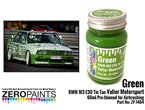 Zero Paints 1464 Green BMW M3 E30 Tic Tac Valier / 60ml