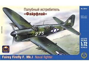 Ark Models 72014 1/72 Fairey Firefly F.Mk.I