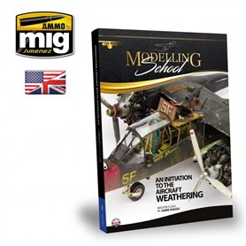 Ammo of MIG Książka MODELLINFG SCHOOL - AN INITATION TO THE AIRCRAFT WEATHERING - wersja angielska