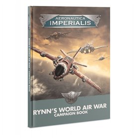 Aeronautica Imperialis RYNNS WORLD AIR WAR CAMPAING BOOK