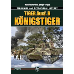 Trojca Książka TIGER B KONIGSTIGER - TECHNICAL AND OPERATION HISTORY - nr 56