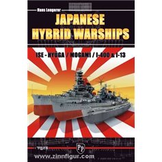 Trojca Książka JAPANESE HYBRID WARSHIPS - ISE - HYUGA / MOGAMI / I-400 AND I-13 - nr 63