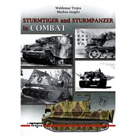 Trojca- Sturmtiger and Sturmpanzer in Combat