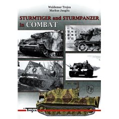 Trojca- Sturmtiger and Sturmpanzer in Combat