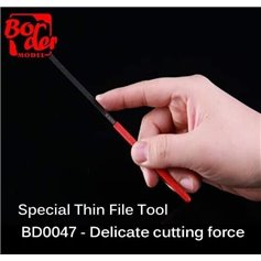 Border Model BD0047 SPECIAL THIN FILE TOOL - DELICATE CUTTING FORCE