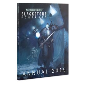 Blackstone Fortress: Annual 2019