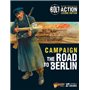 Bolt Action CAMPAIGN THE ROAD TO BERLIN