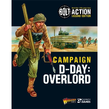 Bolt Action CAMPAIGN D-DAY: OVERLORD