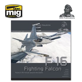 Ammo of MIG Książka F-16 FIGHTING FALCON