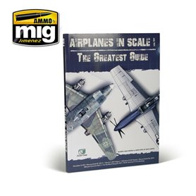 Ammo of MIG Książka AIRPLANES IN SCALE: The Gratest Guide