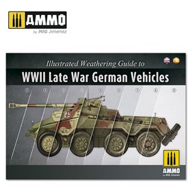 Ammo of MIG Książka WWII LATE GERMAN VEHICLES - wersja angielska