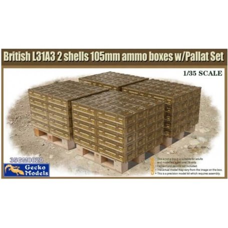 Gecko Models 35GM0020 British L31A3 2 shells 105mm ammo boxes w/Pallet Set