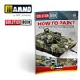 AMMO How To Paint Modern Russian Tanks Book