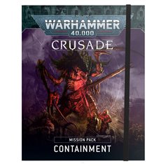 Warhammer 40000 CRUSADE MISSION PACK Containment