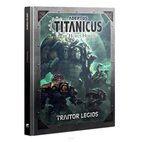 ADEPTUS TITANICUS: Traitor Legios - wersja EN