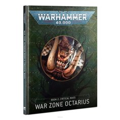Warhammer 40000 WAR ZONE OCTARUIS: Critical Mass