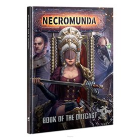 Necromunda BOOK OF THE OUTCAST