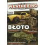 Weathering Magazine - Błoto