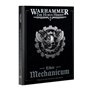 Warhammer THE HORUS HERESY: Liber Mechanicum - Forces/Omnissiah