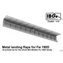 IBG 72U002 Metal Landing Flaps for Fw190D - 3D printed set for IBG Models Fw190D family