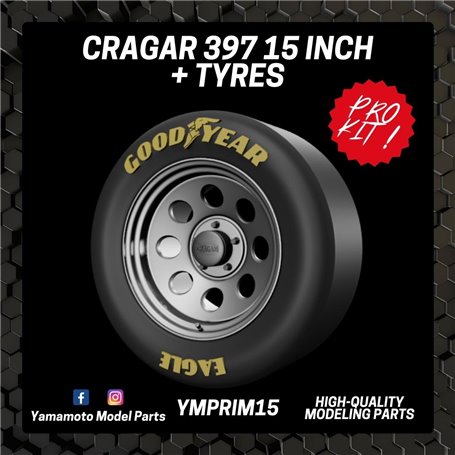Yamamoto YMPRIM15 Cragar 397 15" + Tyres Prokit!