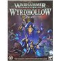 Warhammer Underworlds Wyrdhollow
