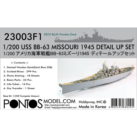Pontos 23003F1 USS BB-63 Missouri 1945 Detail up set (20B Deck Blue deck) 1/200