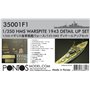 Pontos 35001F1 HMS Warspite Detail up set 1/350
