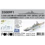Pontos 35009F1 USS BB-63 Missouri 1991 Detail up set 1/350