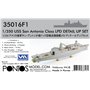 Pontos 35016F1 USS San Antonio Class LPD Detail up set 1/350