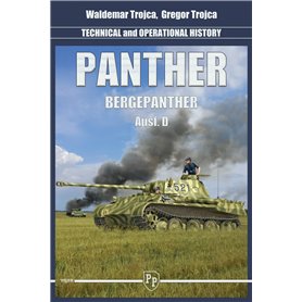 Trojca- Panther Ausf.D and Bergepanther - Technical and Operational History