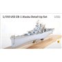 Very Fire 1:350 DETAIL UP SET do USS Alaska CB-1