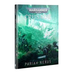 Warhammer 40000 CRUSADE: Pariah Nexus