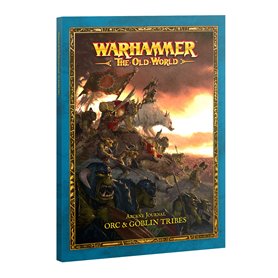 Warhammer THE OLD WORLD: ARCANE JOURNAL - Orc & Goblin Tribes