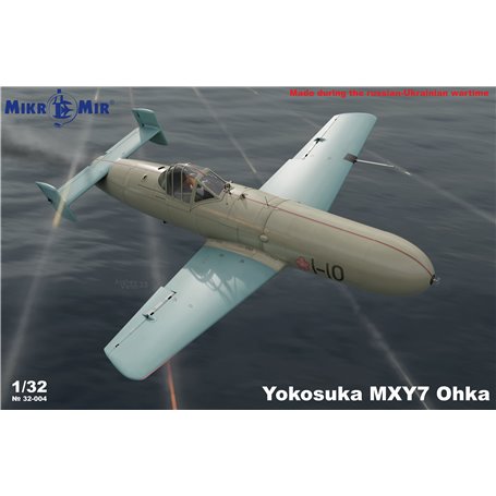 Mikromir 32-004 Yokosuka MXY7 Ohka
