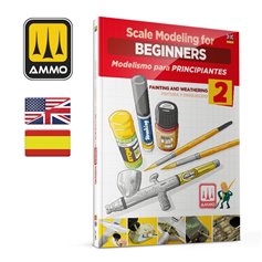 Ammo of MIG Książka SCALE MODELLING FOR BEGINNERS - VOL.2: PAINT AND WEATHERING