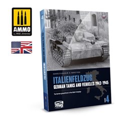 Ammo of MIG Książka ITALIENFELDZUG - GERMAN TANKS AND VEHICLES 1943-1945 - VOL.4