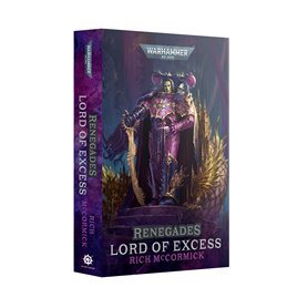 Renegades: Lord Of Excess