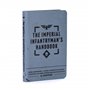 The Imperial Infantryman's Handbook