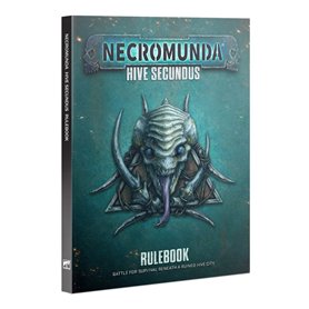 Necromunda Hive Secundus