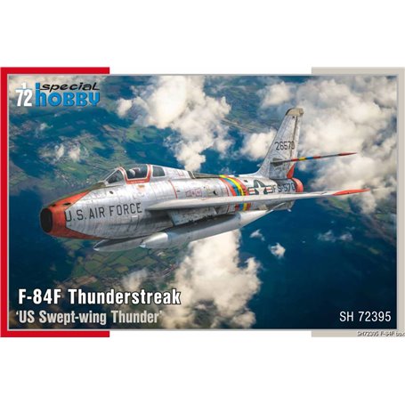 Special Hobby 72395 F-84F Thunderstreak ‘US Swept-Wing Thunder’